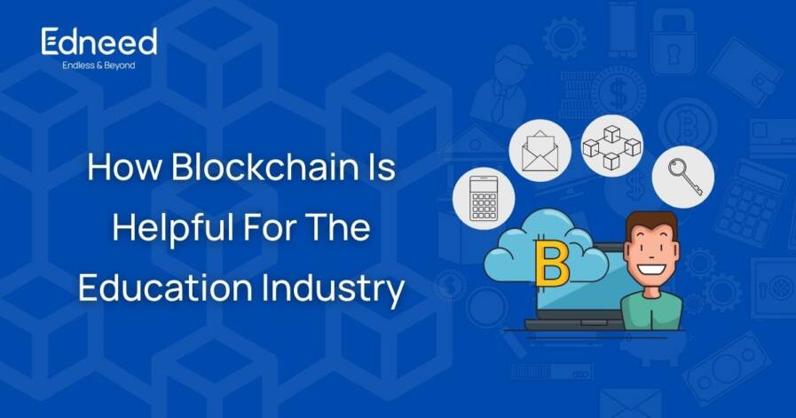 How Blockchain is helpful for the education industry