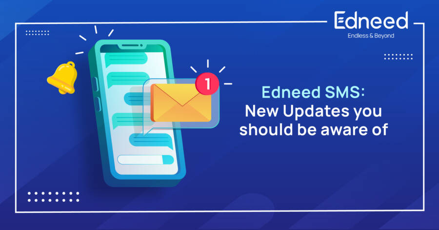 Edneed School Management Software: New Updates you should be aware of