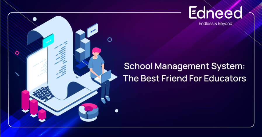 School Management System, E-learning, Online classes, Online learning, Online classroom, Online tutoring services, Online education, Virtual classroom, Benefits of e-learning, Edneed School Management System, Edneed SMS, Best online learning platform, Edneed School management system,